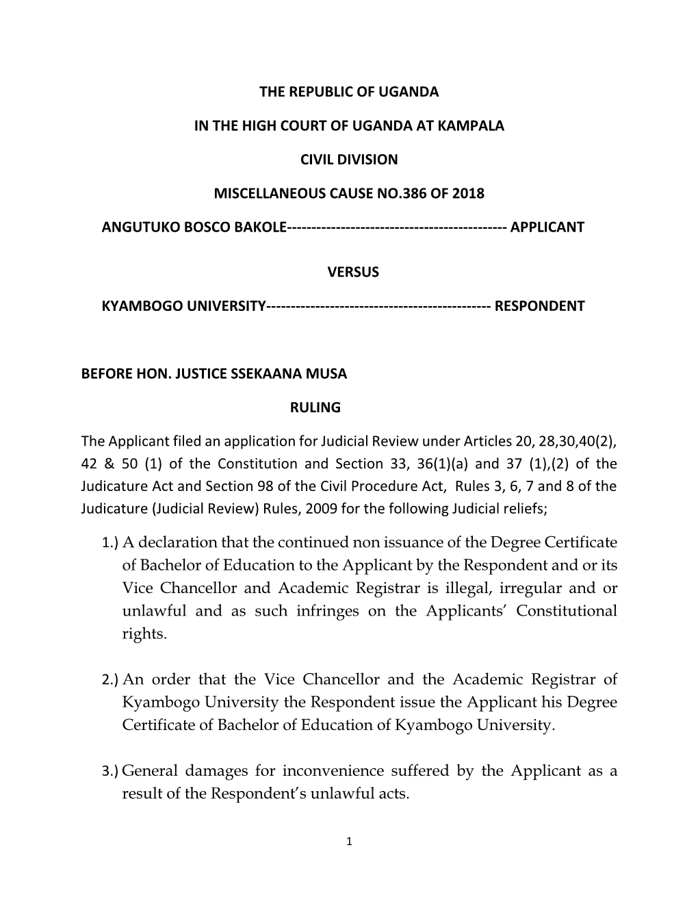 The Republic of Uganda in the High Court of Uganda At