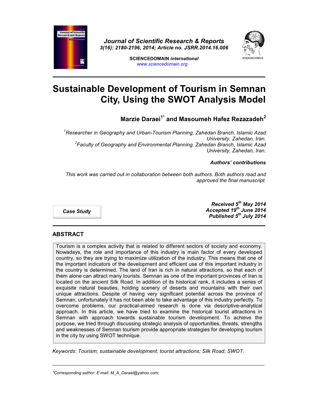 Sustainable Development of Tourism in Semnan City, Using the SWOT Analysis Model