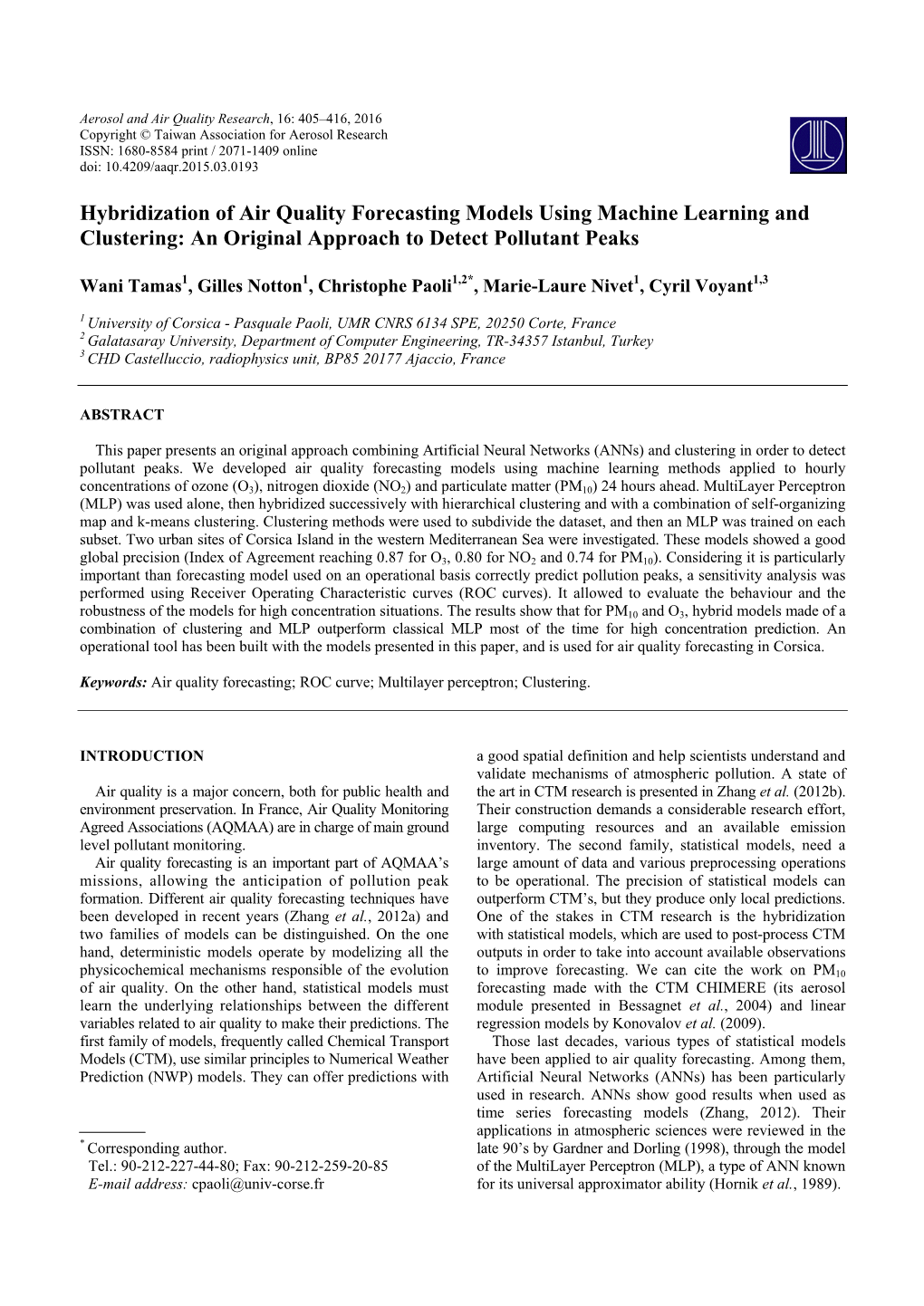 Hybridization of Air Quality Forecasting Models Using Machine Learning and Clustering: an Original Approach to Detect Pollutant Peaks