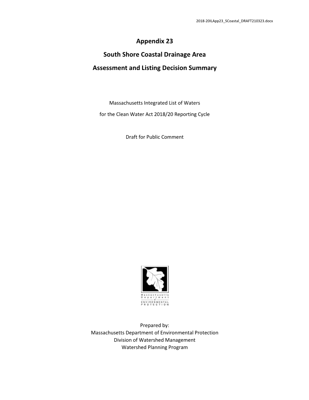 Appendix 23 South Shore Coastal Drainage Area Assessment and Listing Decision Summary