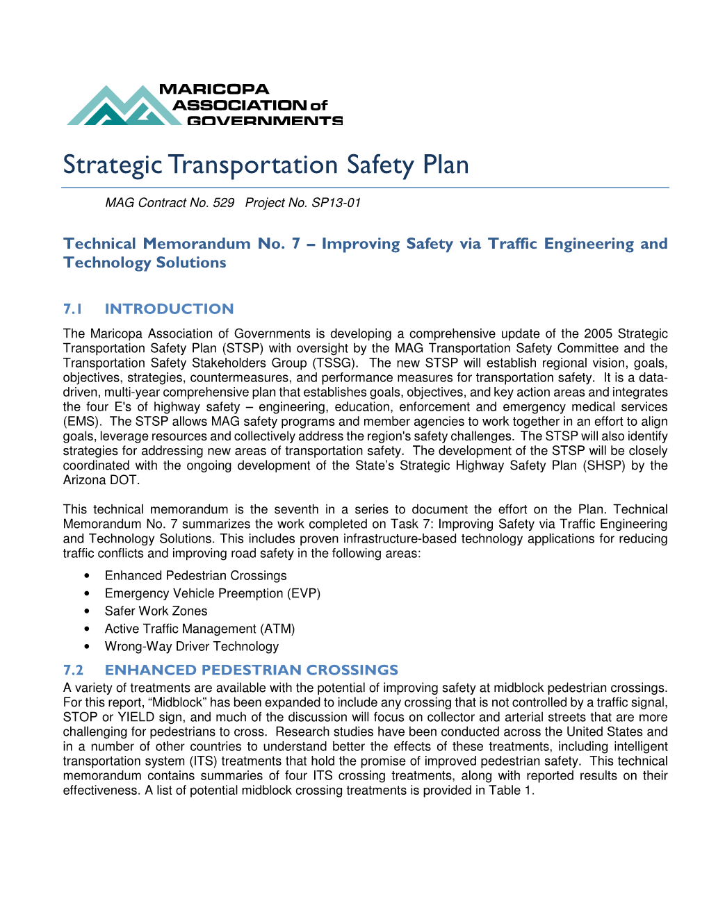 Technical Memorandum No. 7 – Improving Safety Via Traffic