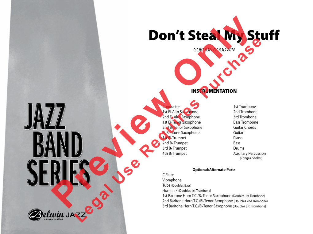 Legal Use Requires Purchase NOTES to the CONDUCTOR Gordon This Funky Little Tune Has a Driving Groove and Is a Nice Feature for Your Trumpet and Trombone Soloists