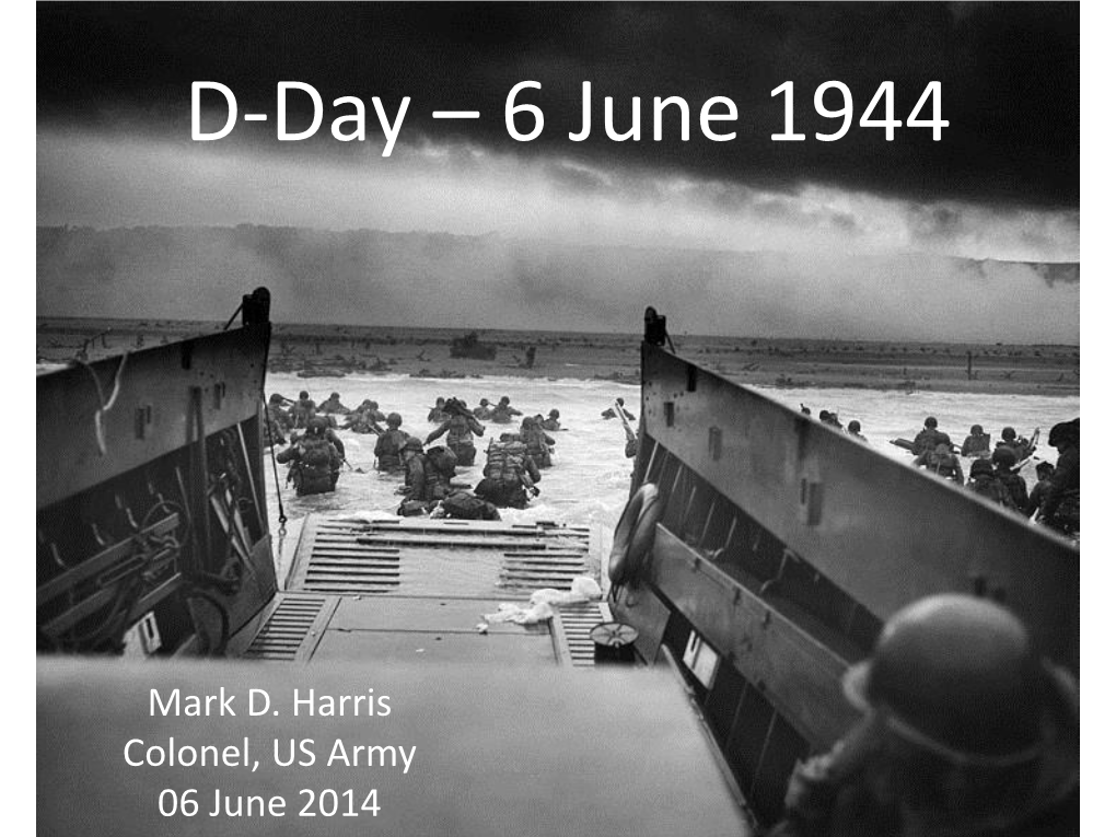 WW2 – D-Day – 6 June 1944