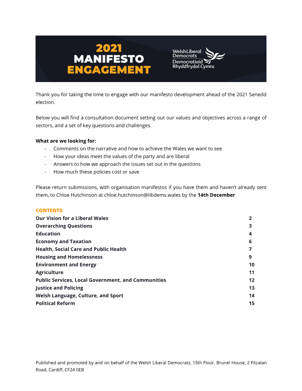 Thank You for Taking the Time to Engage with Our Manifesto Development Ahead of the 2021 Senedd Election