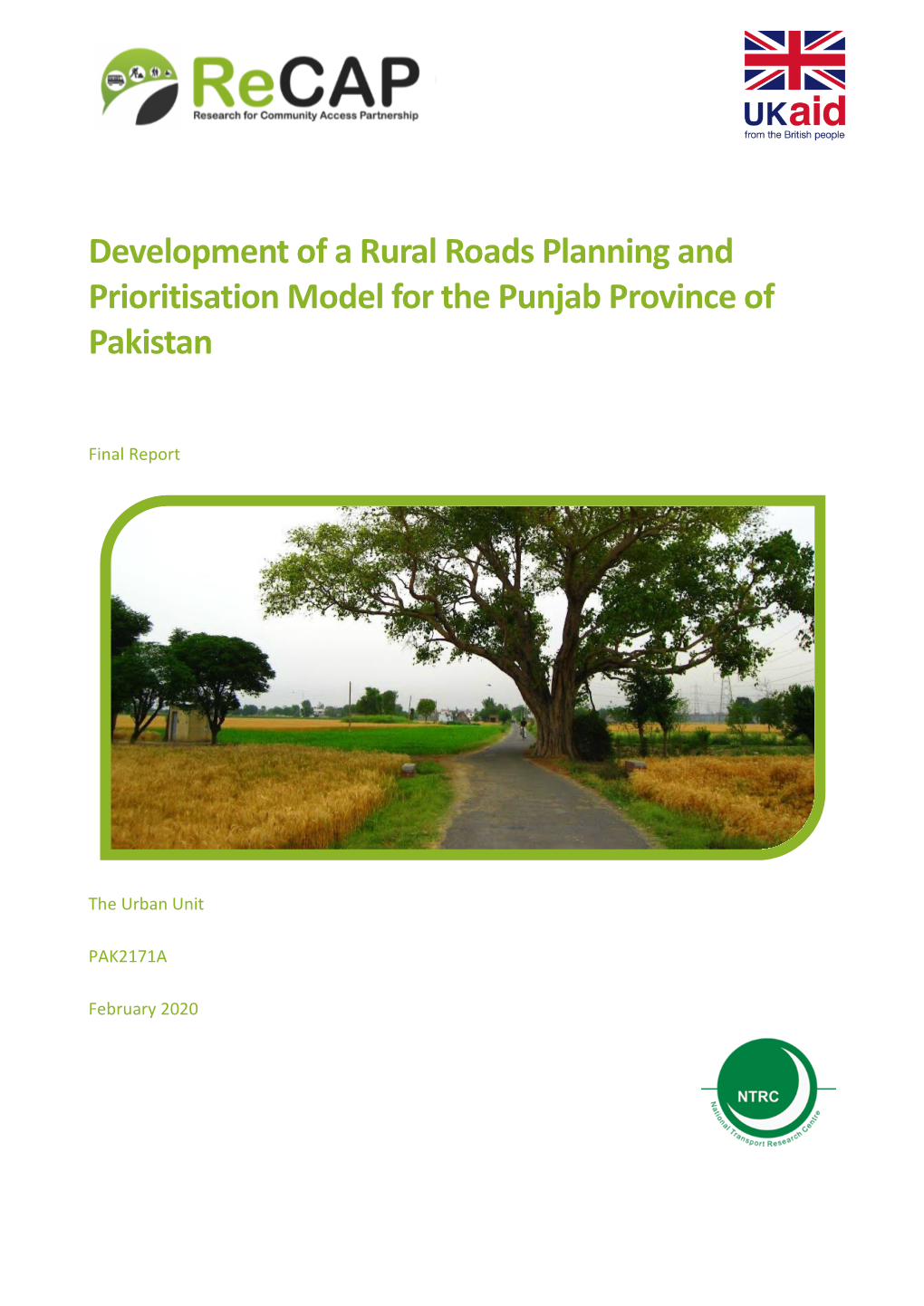 Development of a Rural Roads Planning and Prioritisation Model for the Punjab Province of Pakistan