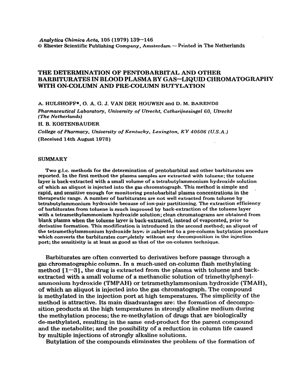 The Determination of Pentobarbital and Other Barbiturates in Blood Plasma by Gas-Liquid Chromatography with On-Column and Pre-Column Butylation