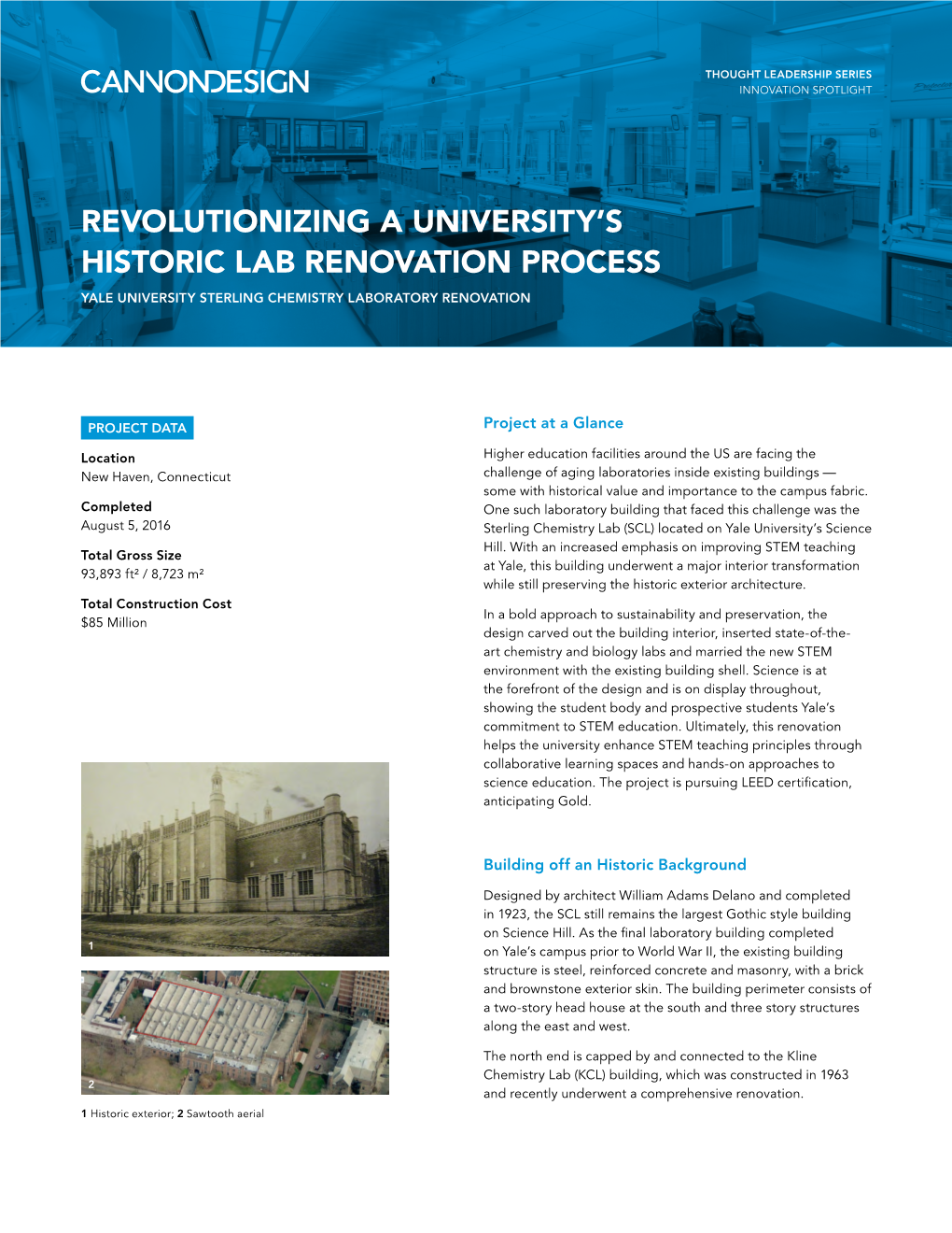 Revolutionizing a University's Historic Lab