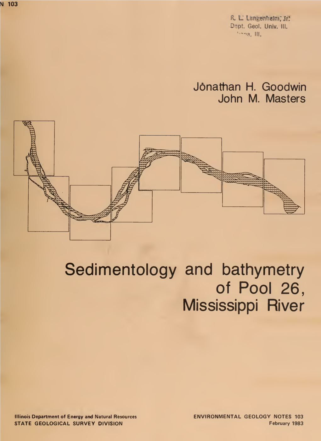 Sedimentology and Bathymetry of Pool 26, Mississippi River, Alton