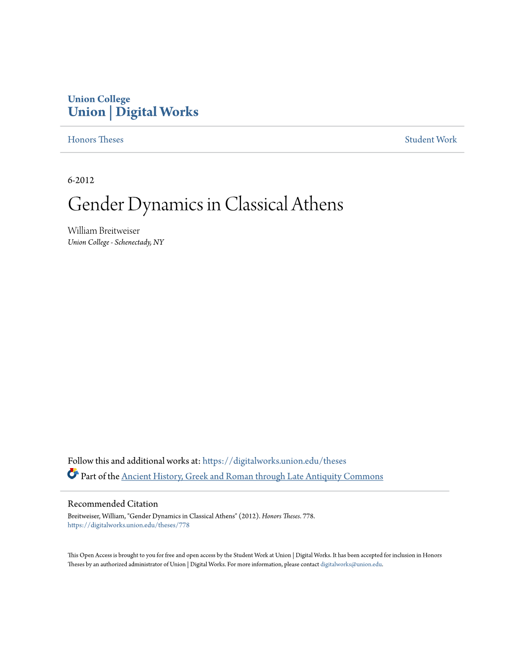 Gender Dynamics in Classical Athens William Breitweiser Union College - Schenectady, NY