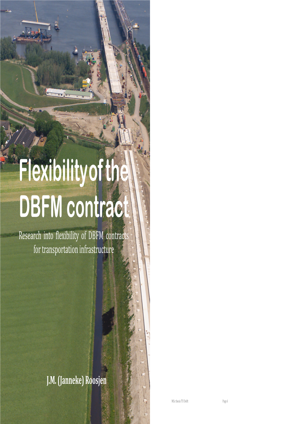 Flexibility of the DBFM Contract