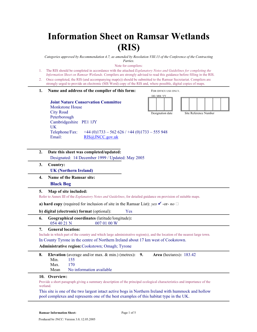 Information Sheet on Ramsar Wetlands (RIS) Categories Approved by Recommendation 4.7, As Amended by Resolution VIII.13 of the Conference of the Contracting Parties