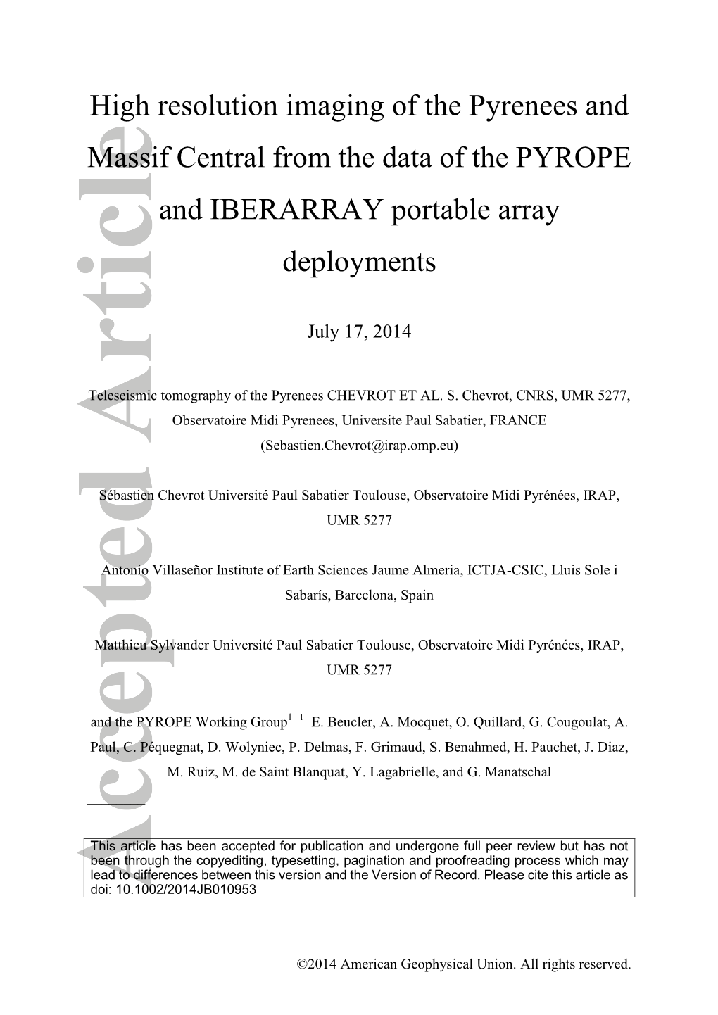 High Resolution Imaging of the Pyrenees and Massif Central from the Data of the PYROPE and IBERARRAY Portable Array