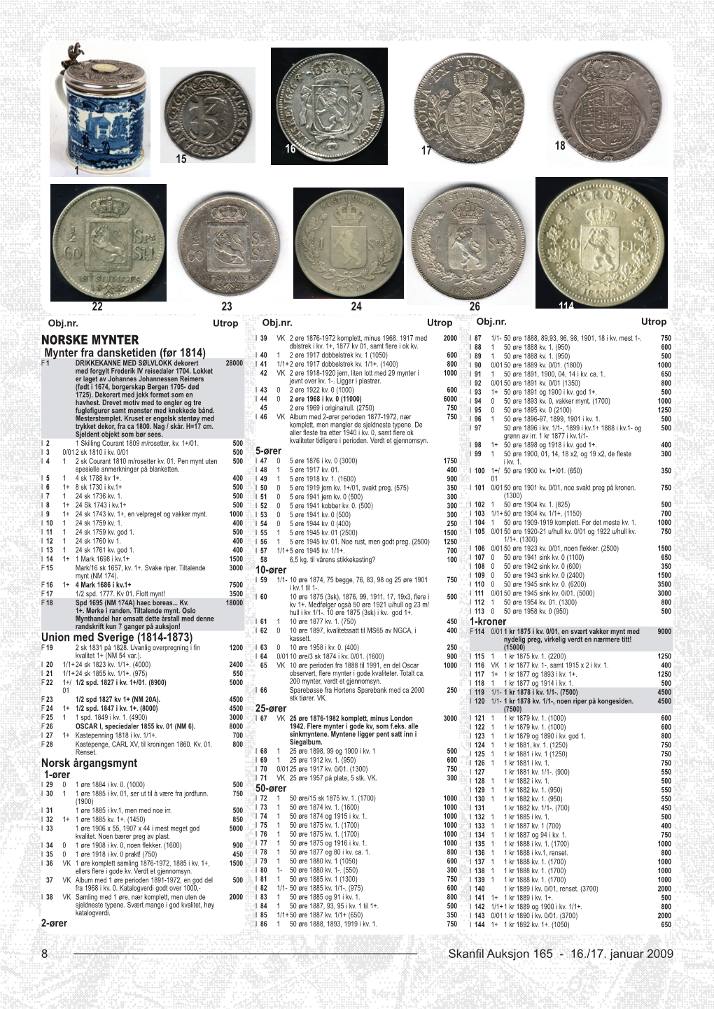 Auksjon! 1-Kroner I 62 0 10 Øre 1897, Kvalitetssatt Til MS65 Av NGCA, I 400 F 114 0/01 1 Kr 1875 I Kv