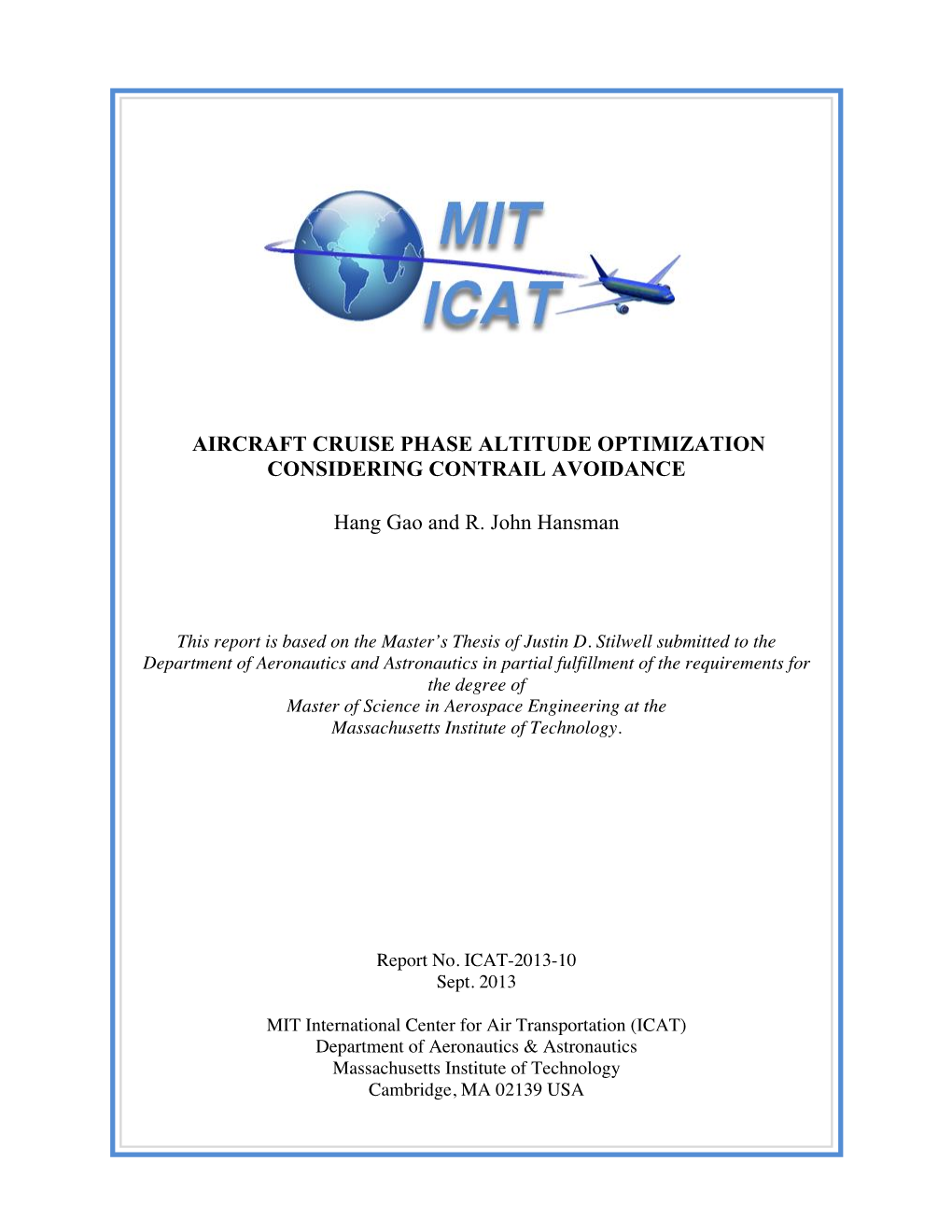 Aircraft Cruise Phase Altitude Optimization Considering Contrail Avoidance