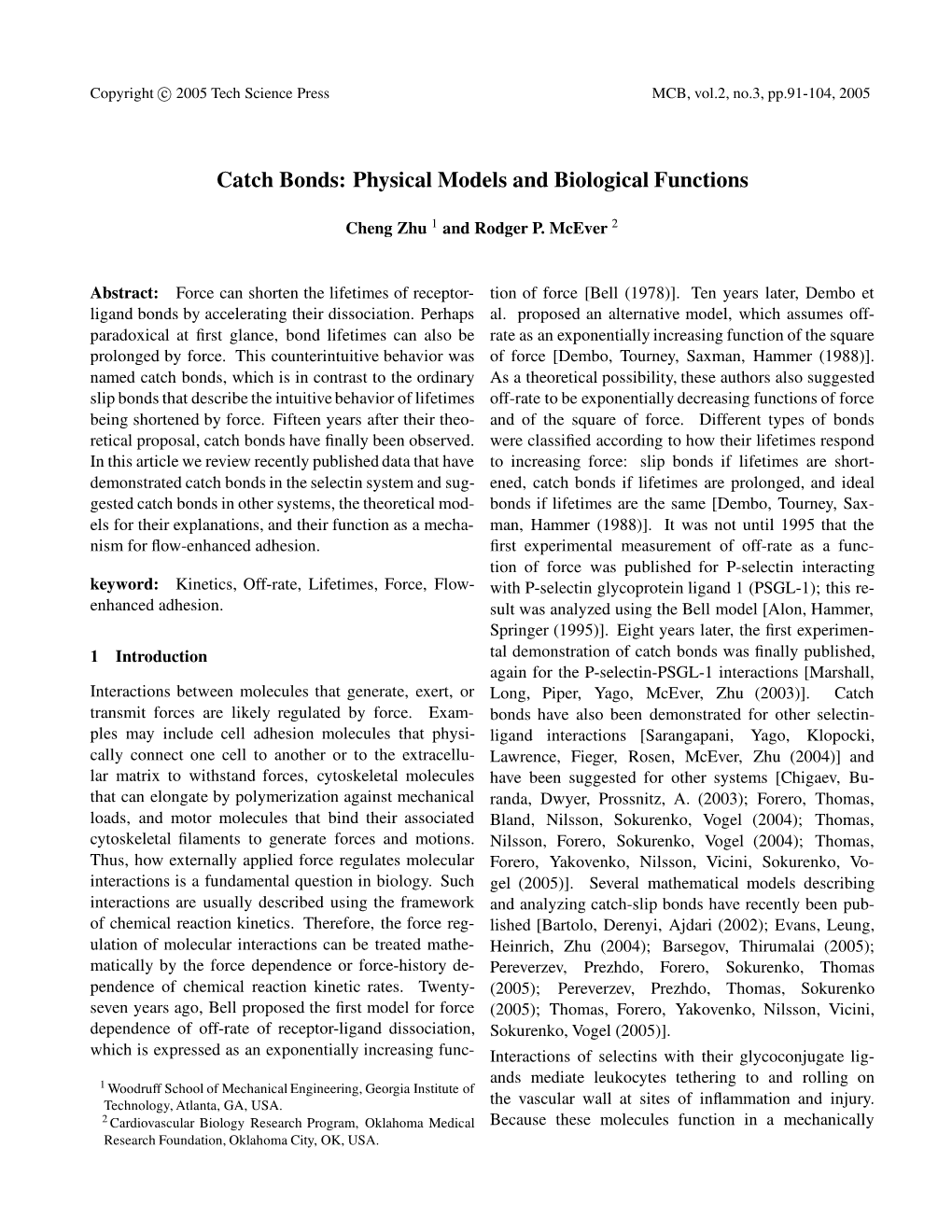 Catch Bonds: Physical Models and Biological Functions