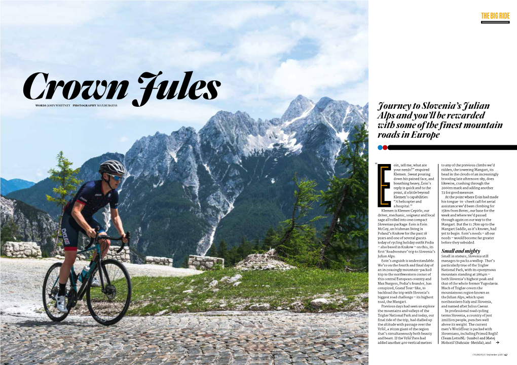 Journey to Slovenia's Julian Alps and You'll Be Rewarded with Some of The