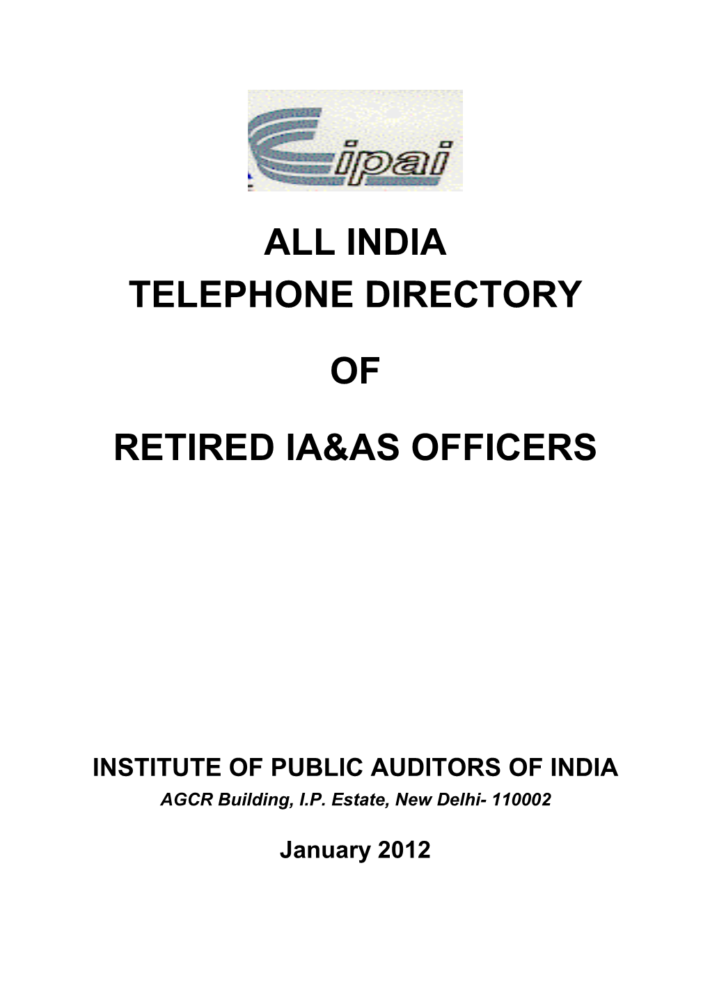 All India Telephone Directory of Retired Ia&As Officers