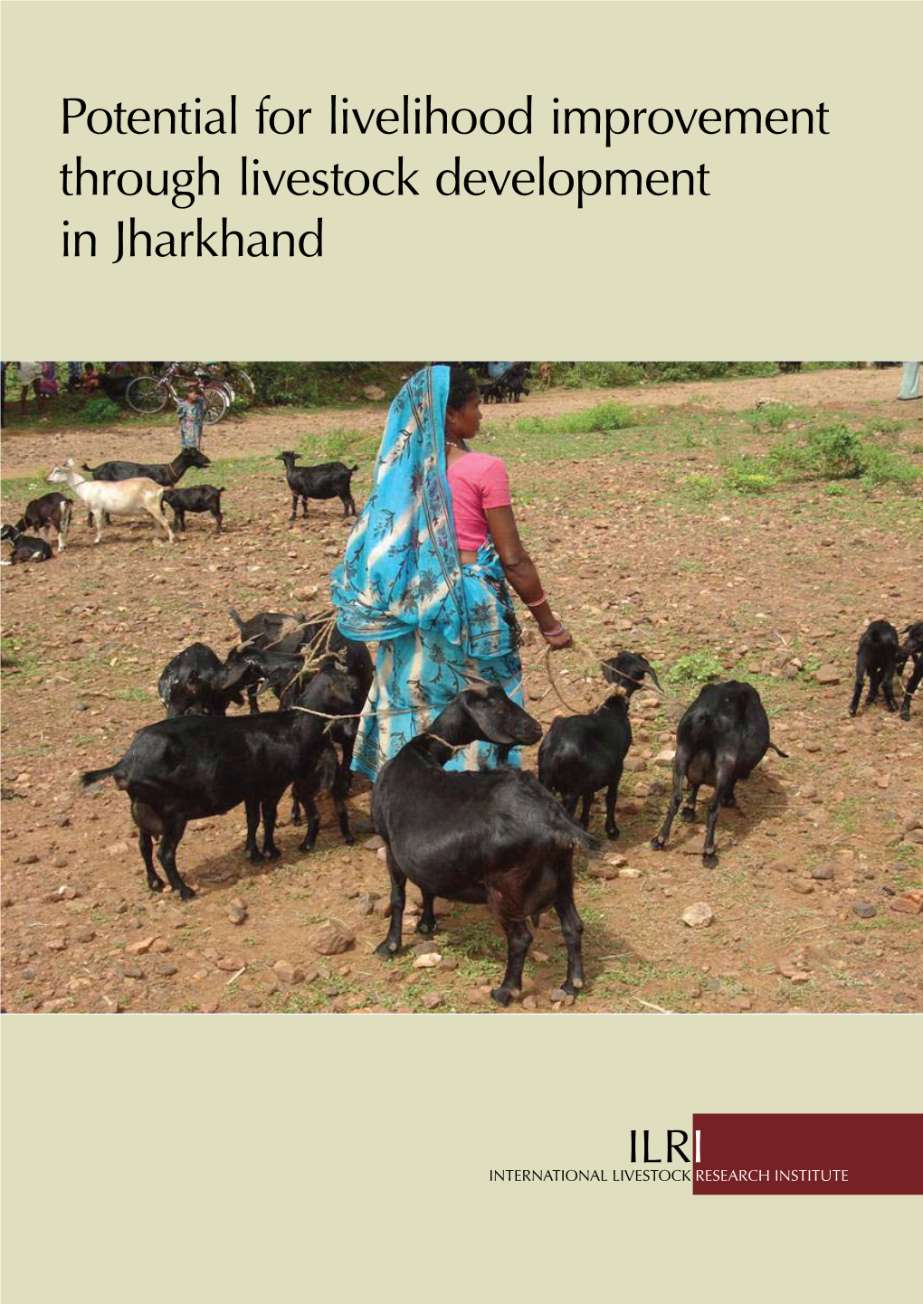 Potential for Livelihood Improvement Through Livestock Development in Jharkhand