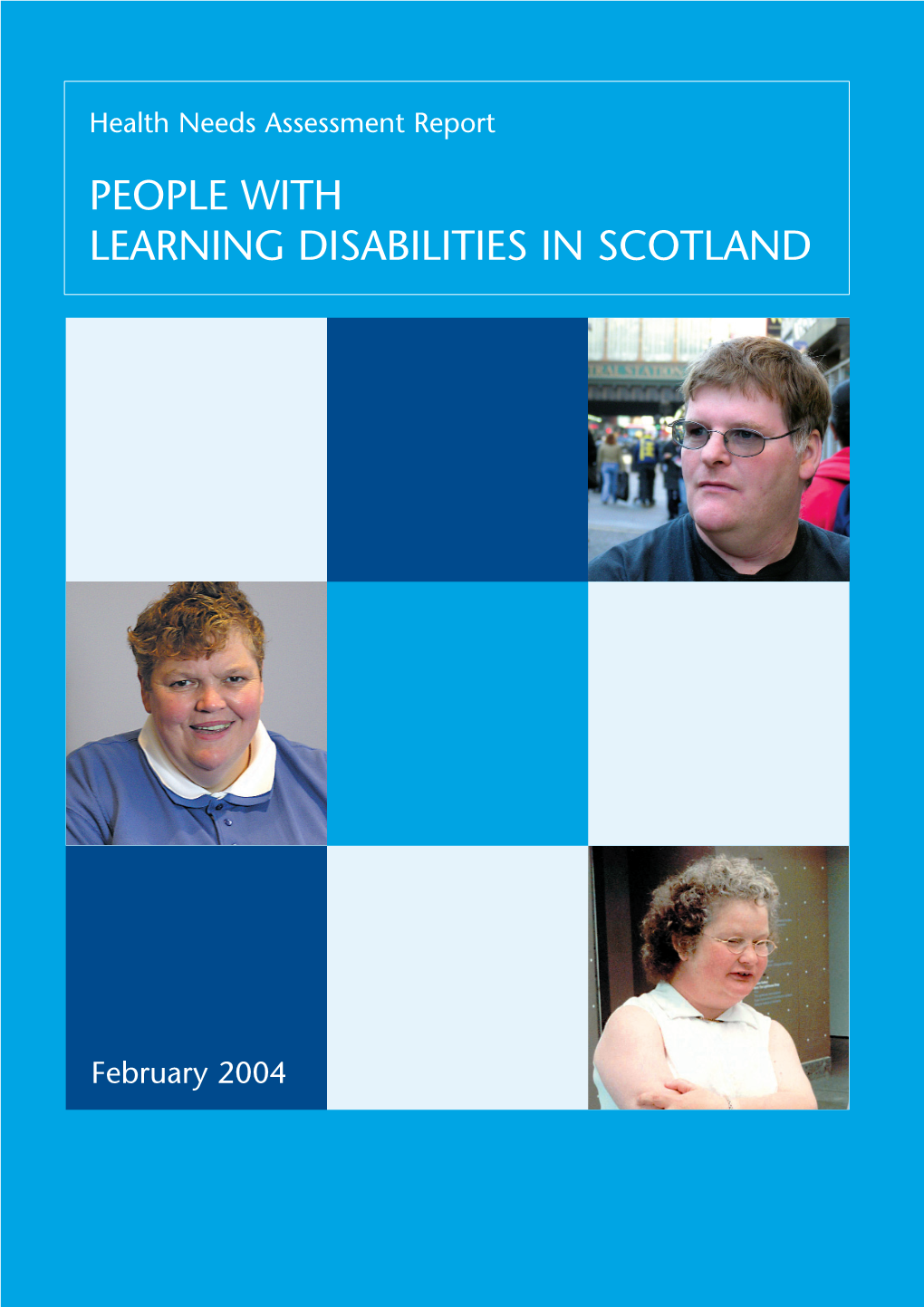 People with Learning Disabilities in Scotland: Health Needs