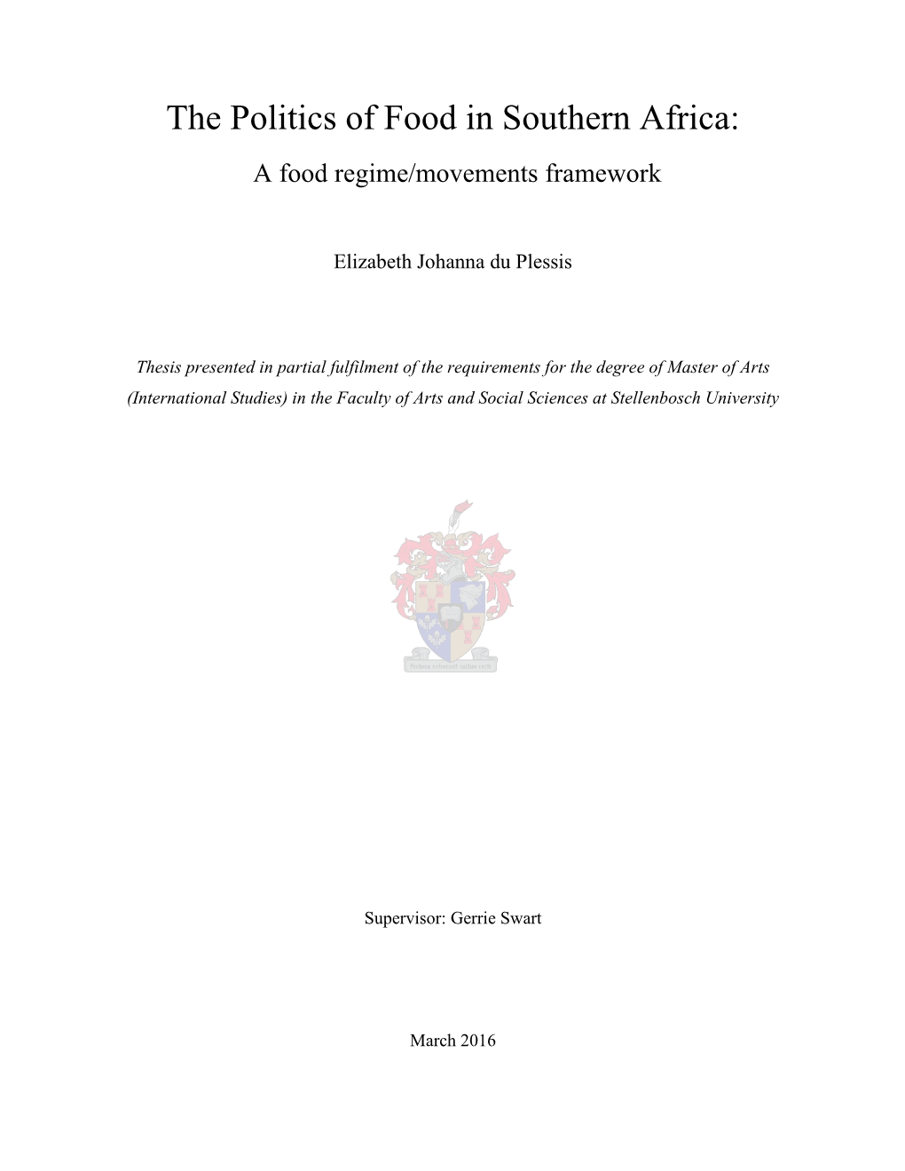 The Politics of Food in Southern Africa: a Food Regime/Movements Framework