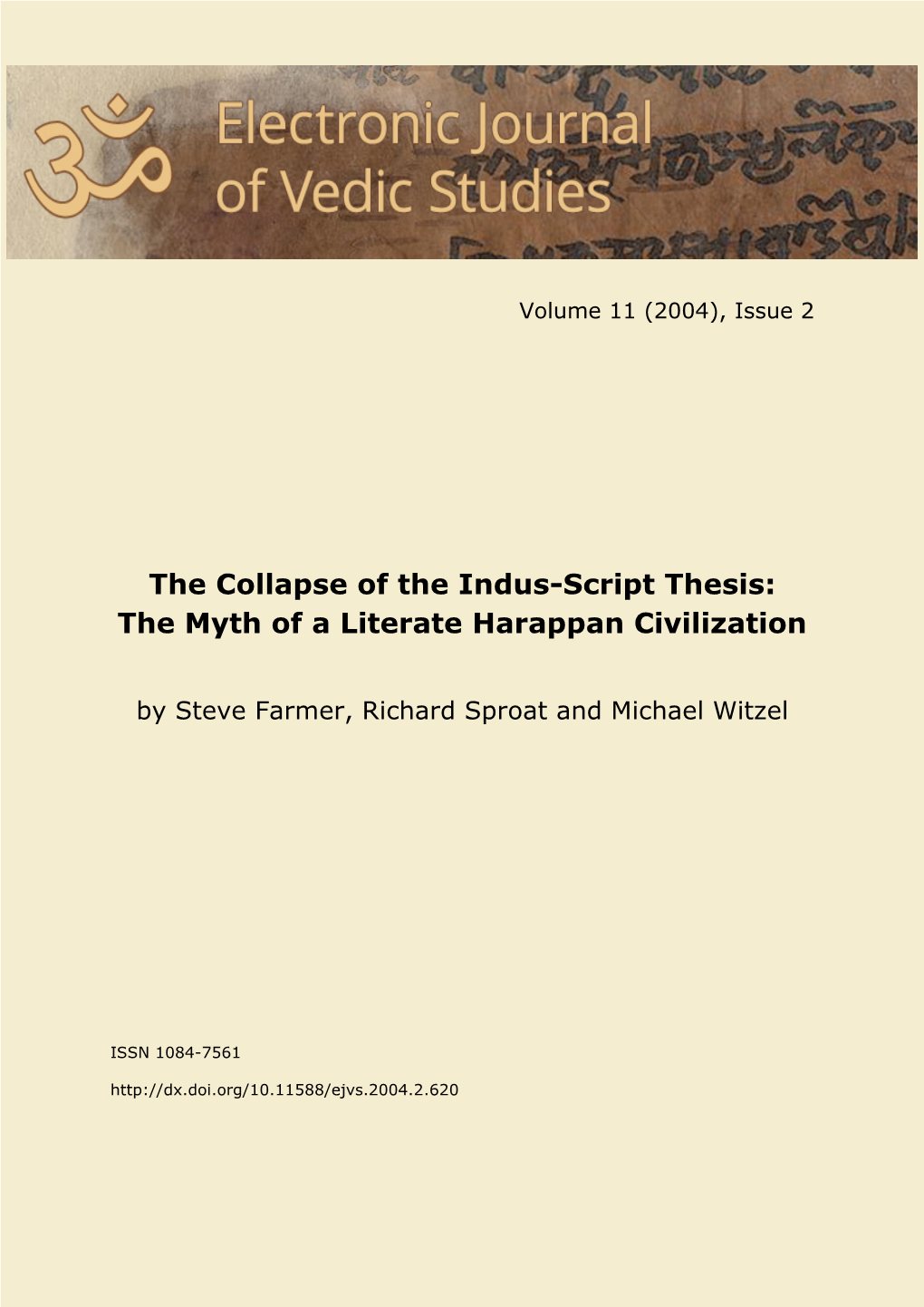 The Collapse of the Indus-Script Thesis: the Myth of a Literate Harappan Civilization