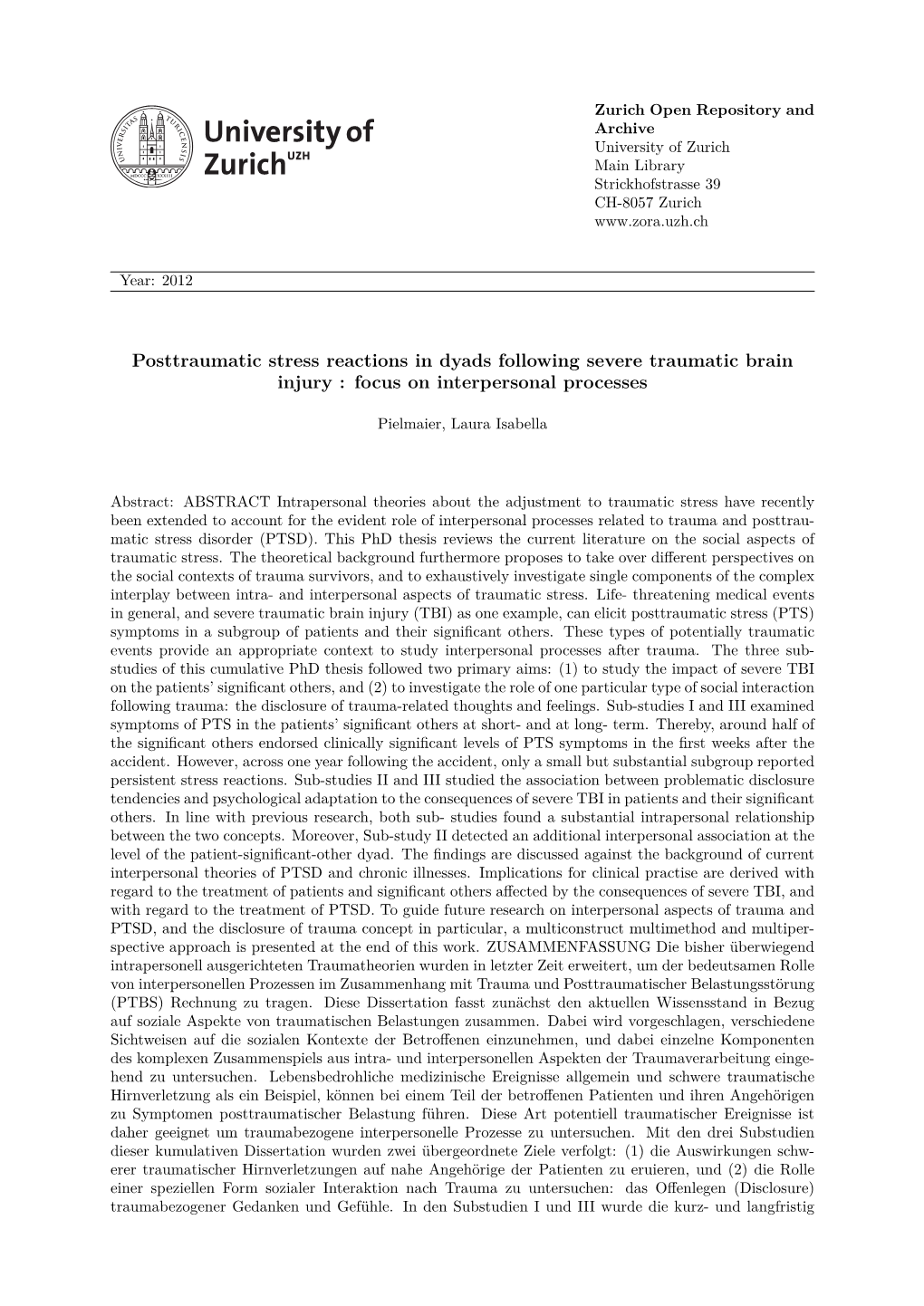 Posttraumatic Stress Reactions in Dyads Following Severe Traumatic Brain Injury : Focus on Interpersonal Processes