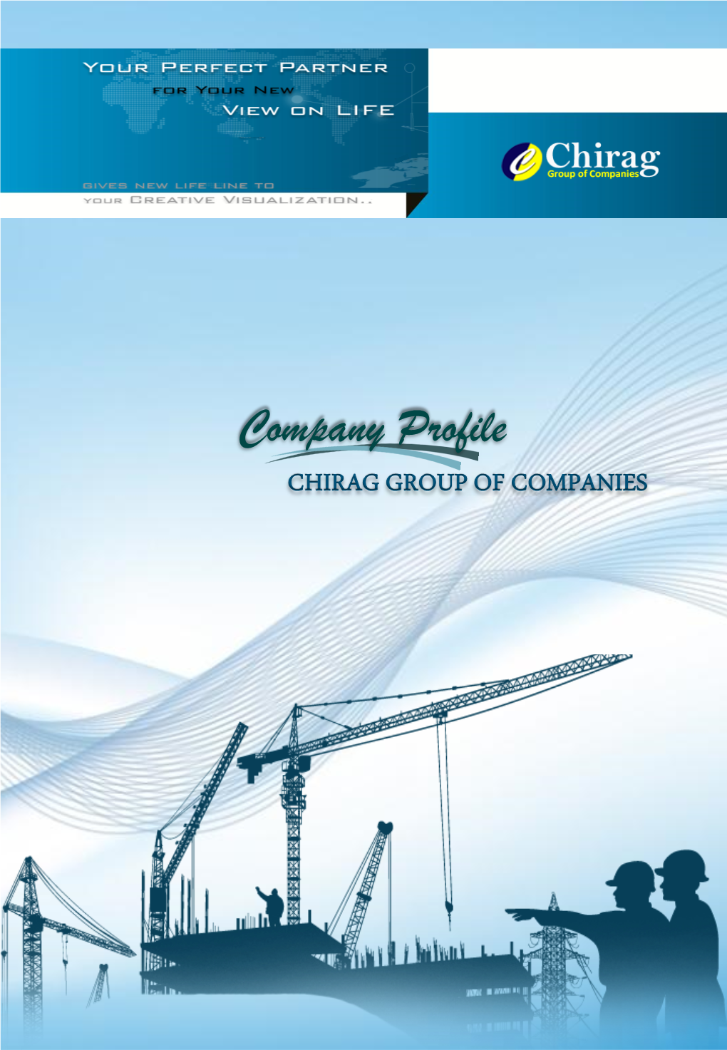 Company Profile CHIRAG GROUP of COMPANIES VISION