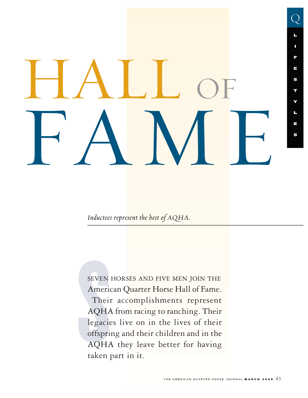 American Quarter Horse Hall of Fame. Their Accomplishments Represent AQHA from Racing to Ranching