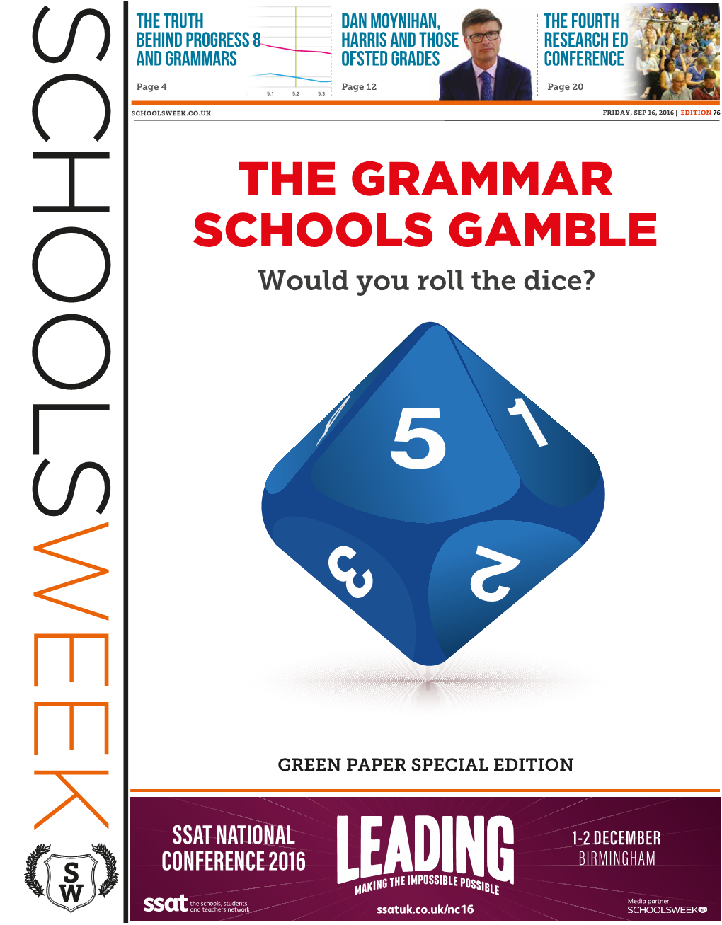 THE GRAMMAR SCHOOLS GAMBLE Would You Roll the Dice?