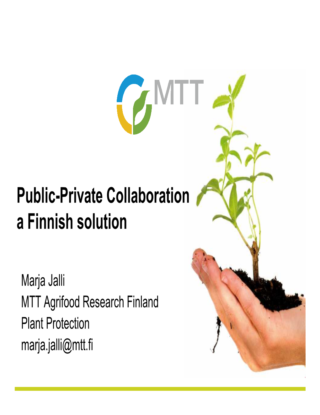 Public-Private Collaboration a Finnish Solution