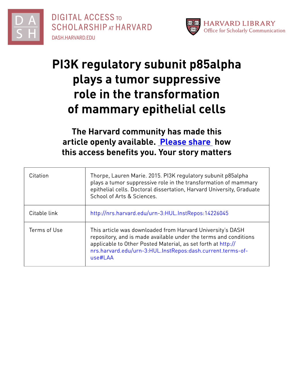 PI3K Regulatory Subunit P85alpha Plays a Tumor Suppressive Role in the Transformation of Mammary Epithelial Cells
