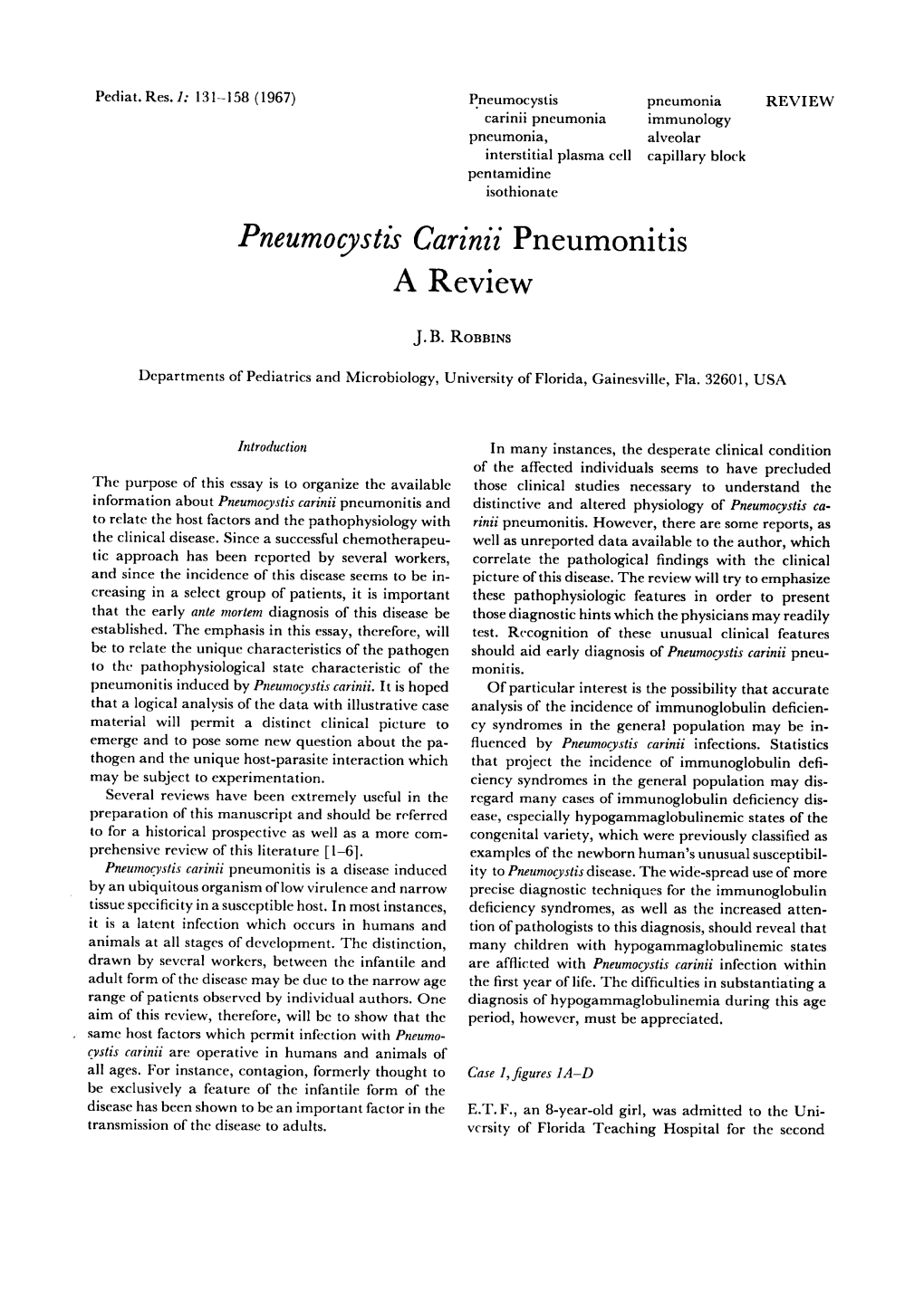 Pneumocystis Carinii Pneumonitis a Review