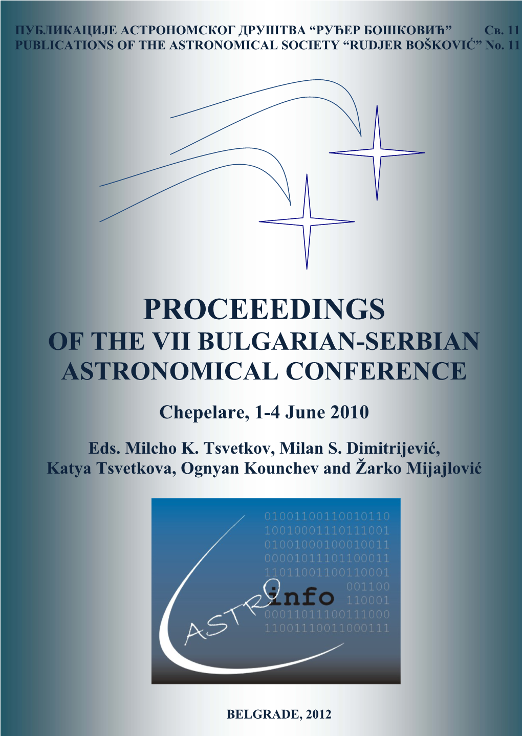 Proceeedings of the Vii Bulgarian-Serbian Astronomical Conference