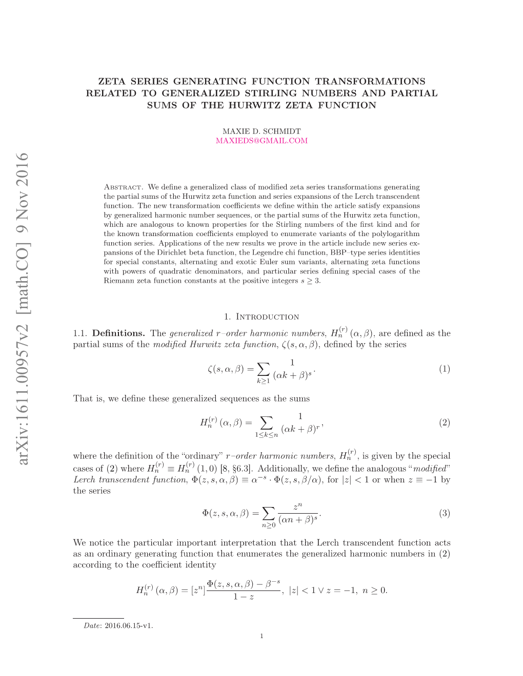 Zeta Series Generating Function Transformations Related To