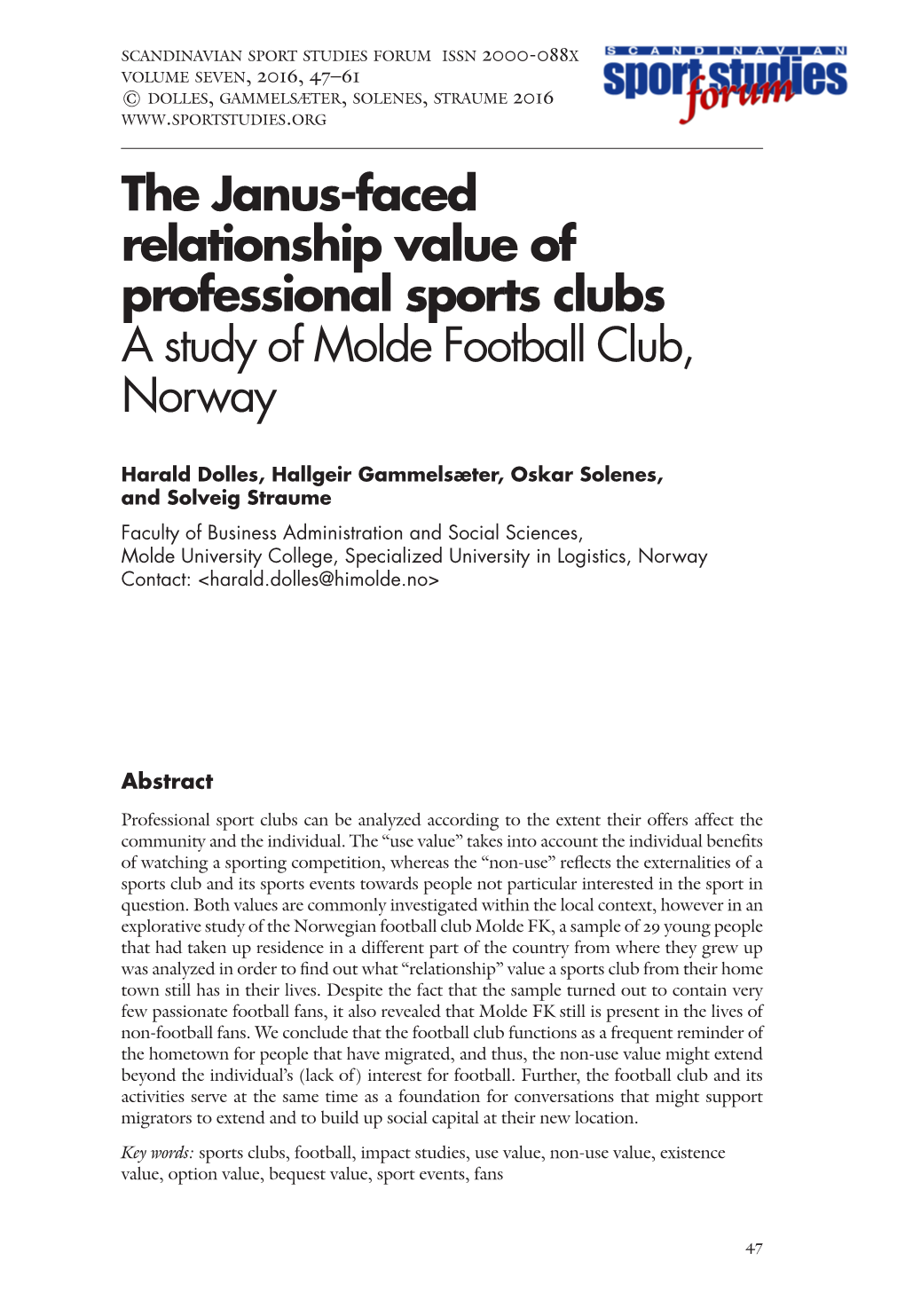 The Janus-Faced Relationship Value of Professional Sports Clubs a Study of Molde Football Club, Norway