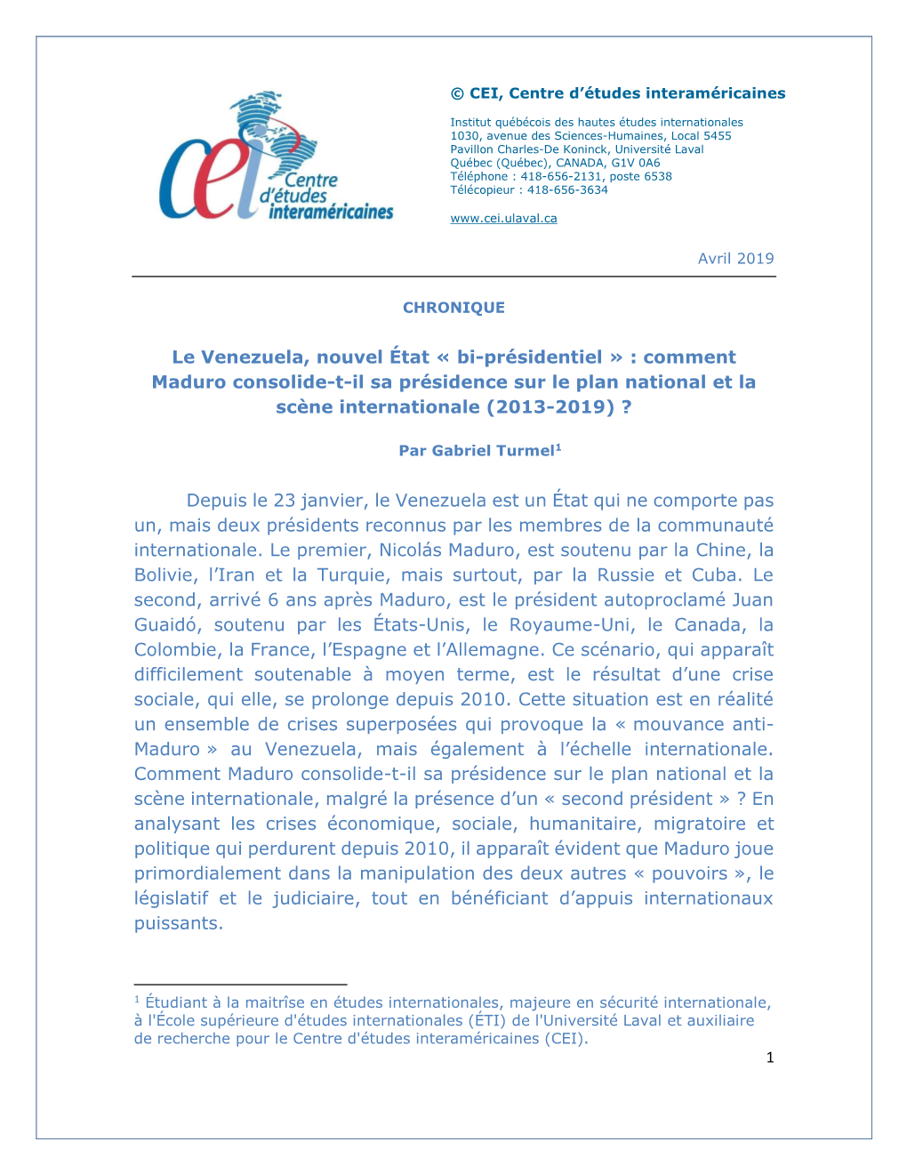 Le Venezuela, Nouvel État « Bi-Présidentiel » : Comment Maduro Consolide-T-Il Sa Présidence Sur Le Plan National Et La Scène Internationale (2013-2019) ?