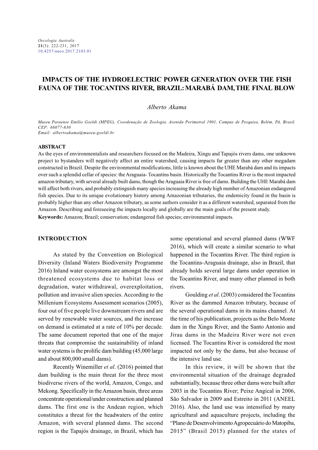 Impacts of the Hydroelectric Power Generation Over the Fish Fauna of the Tocantins River, Brazil: Marabá Dam, the Final Blow