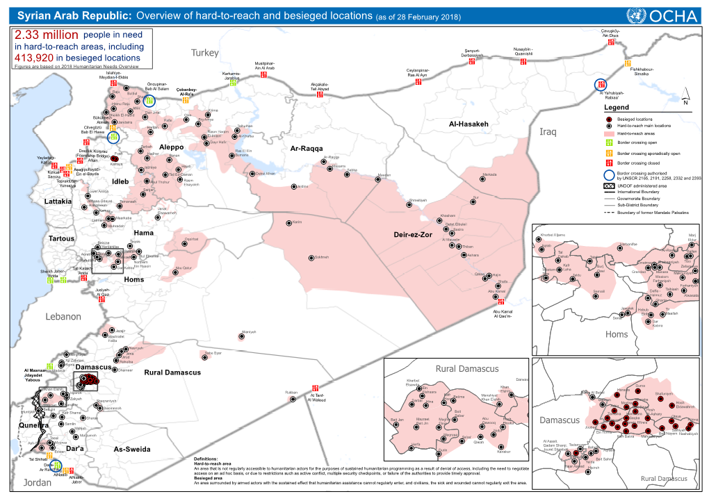 Syrian Arab Republic: Ove Rvie W of Ha Rd -To-Re a Ch a Nd Be Sie Ge D Loca Tions (A S of 28 Fe Brua Ry 2018)