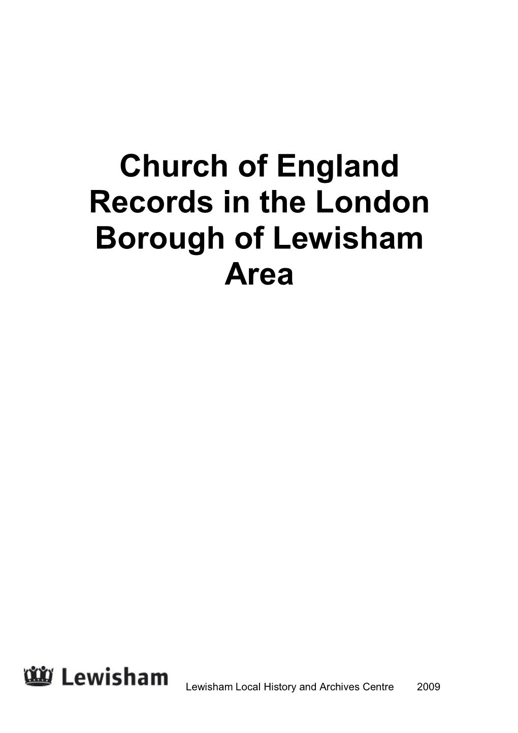 Church of England Records in the London Borough of Lewisham Area