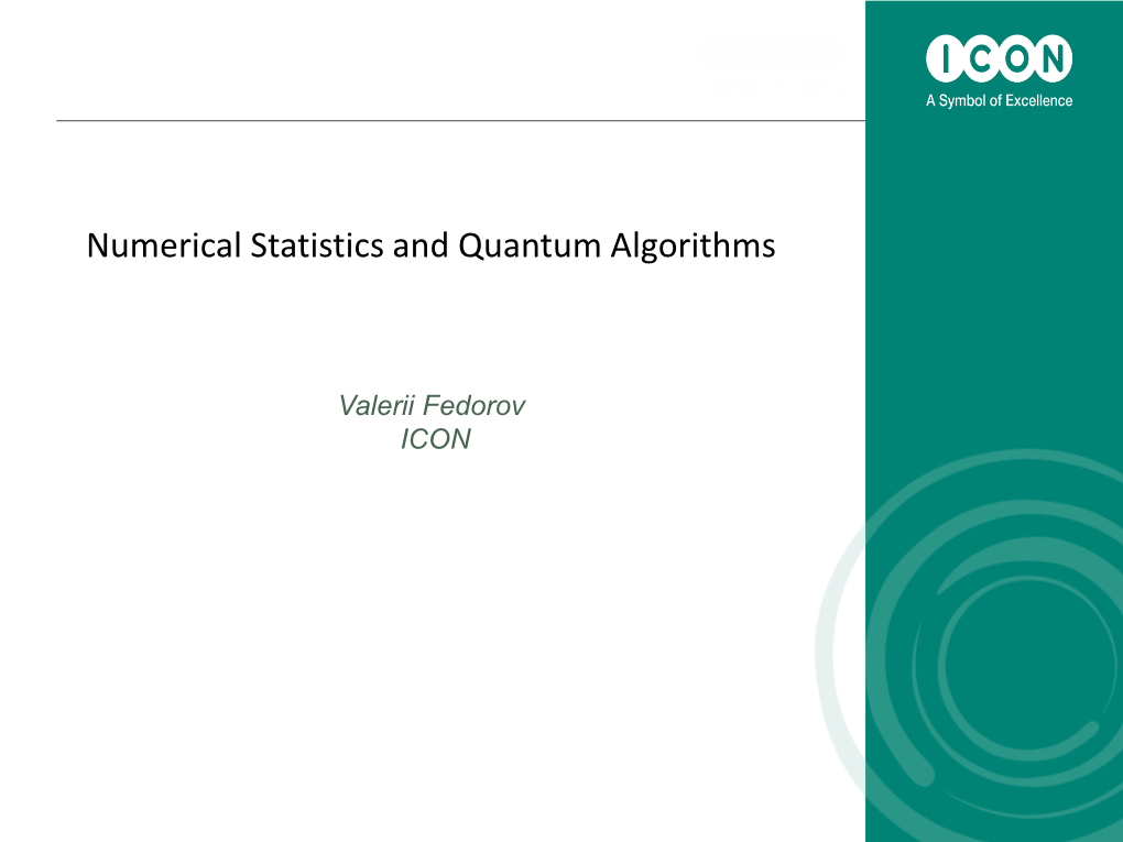 Numerical Statistics and Quantum Algorithms