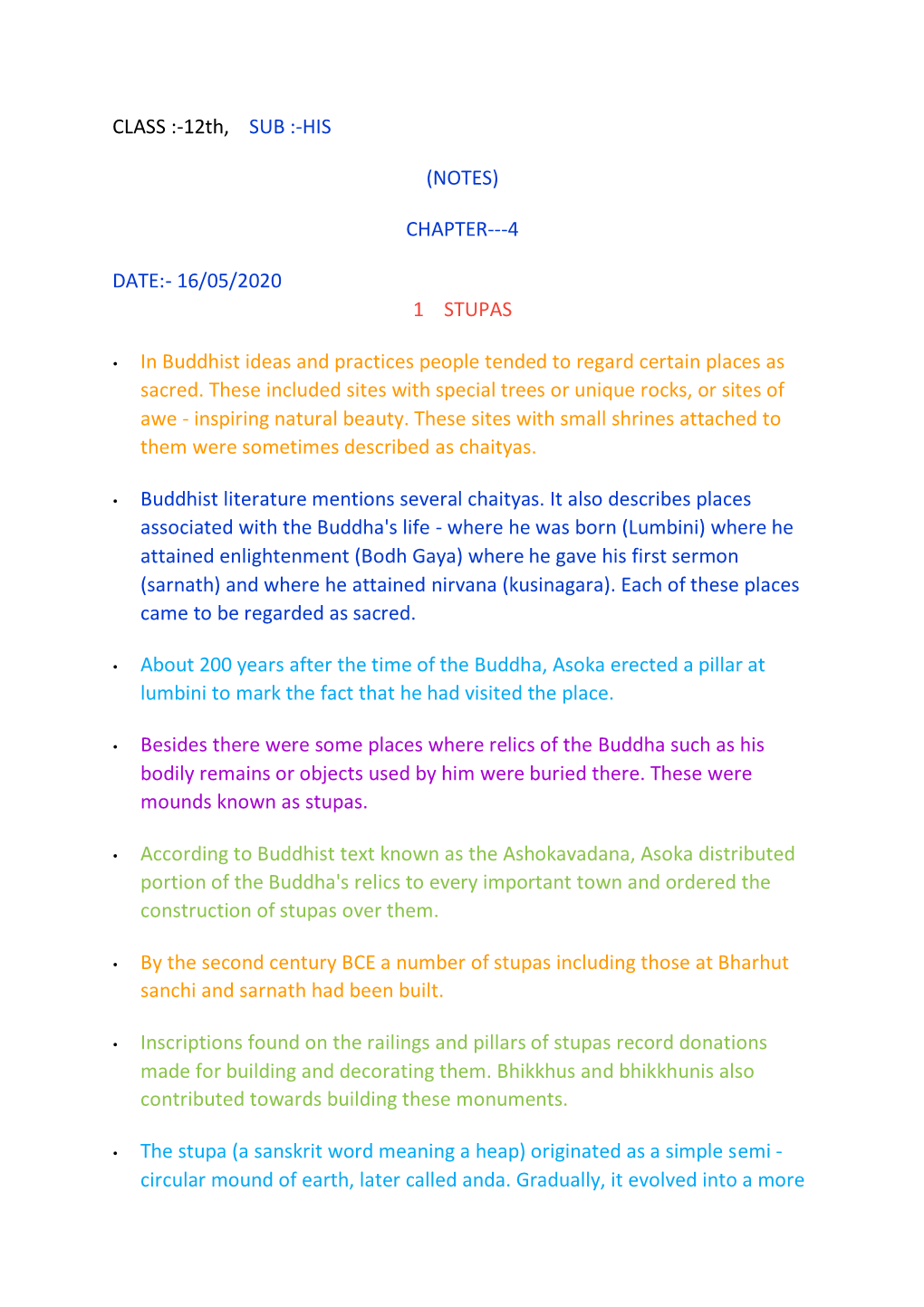 CLASS :-12Th, SUB :-HIS (NOTES) CHAPTER---4 DATE:- 16/05/2020 1 STUPAS in Buddhist Ideas and Practices People Tended to Re