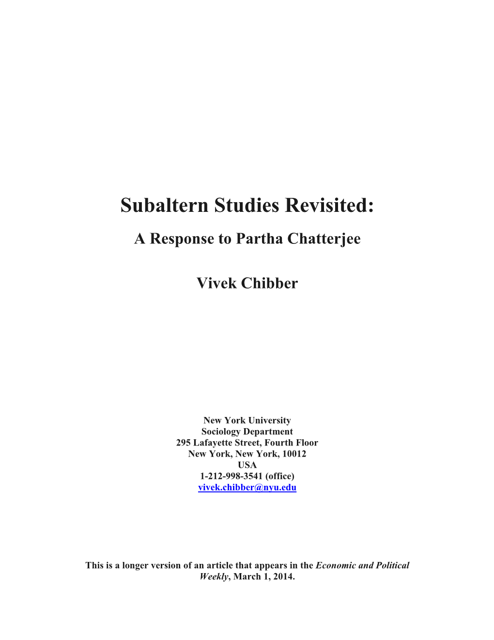 Subaltern Studies Revisited: a Response to Partha Chatterjee