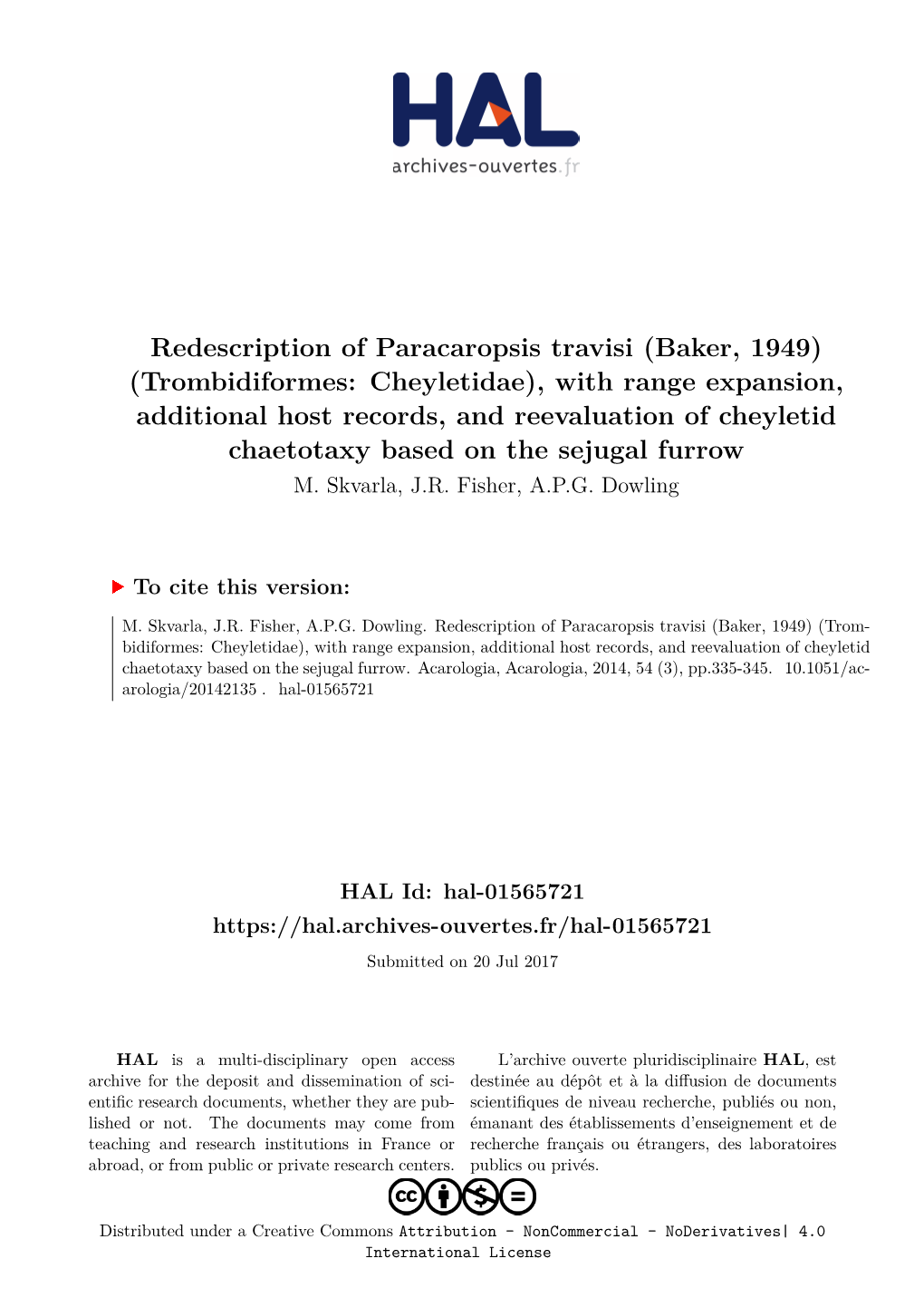 Redescription of Paracaropsis Travisi (Baker, 1949)