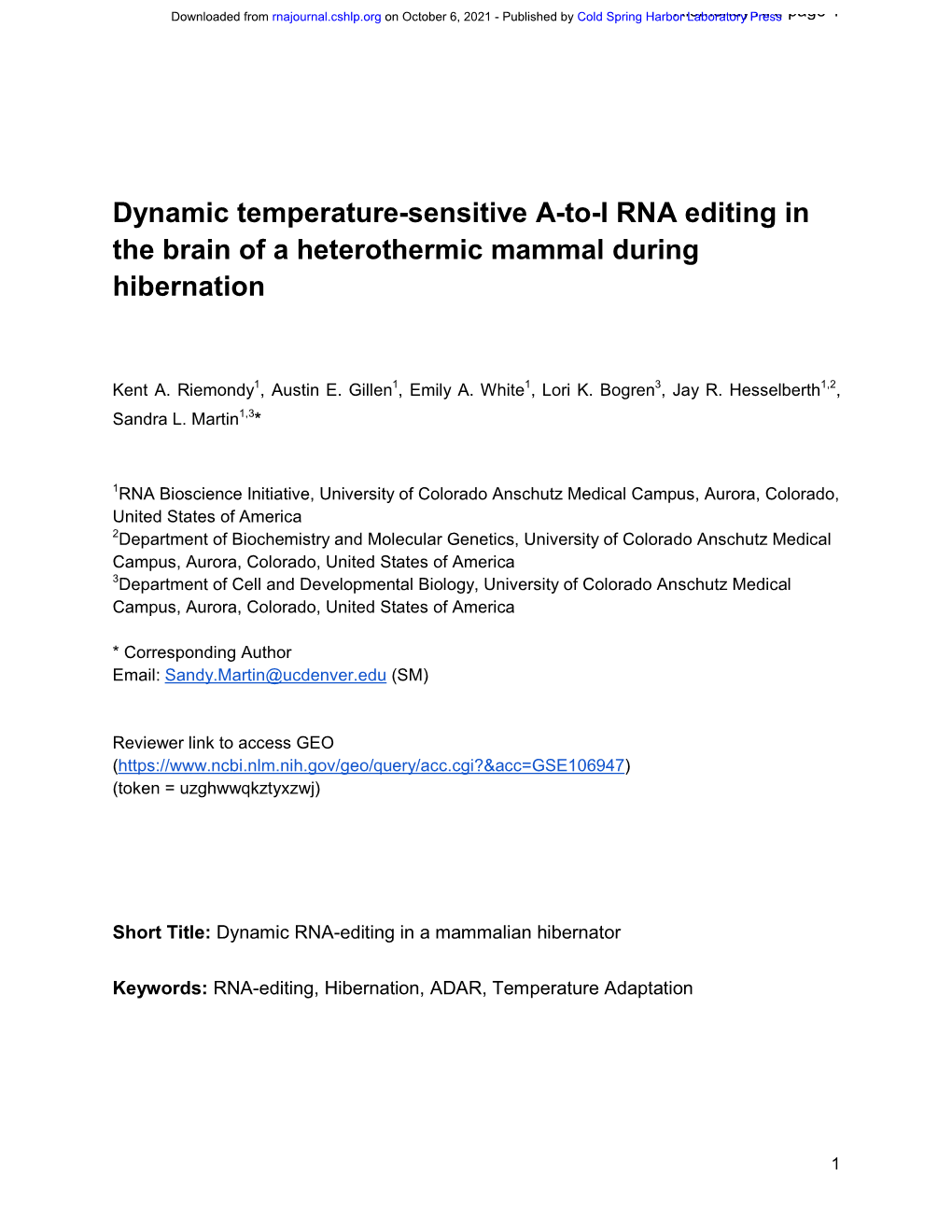 Dynamic Temperature-Sensitive A-To-I RNA Editing in the Brain of a Heterothermic Mammal During Hibernation