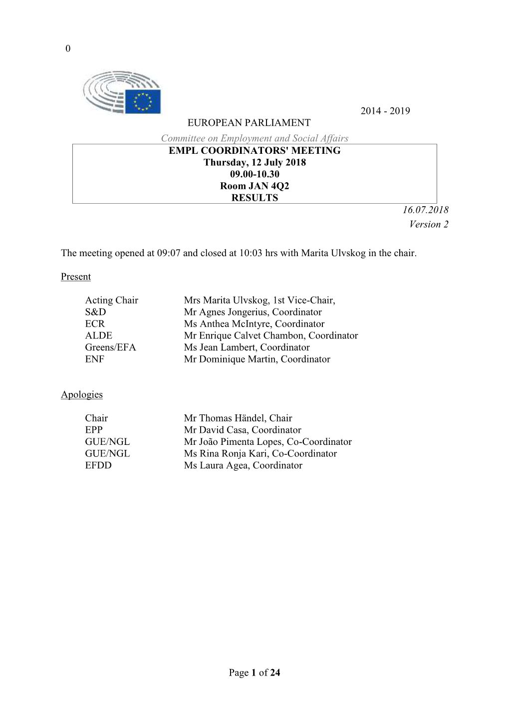 EMPL Coordinators Results from 12 July 2018