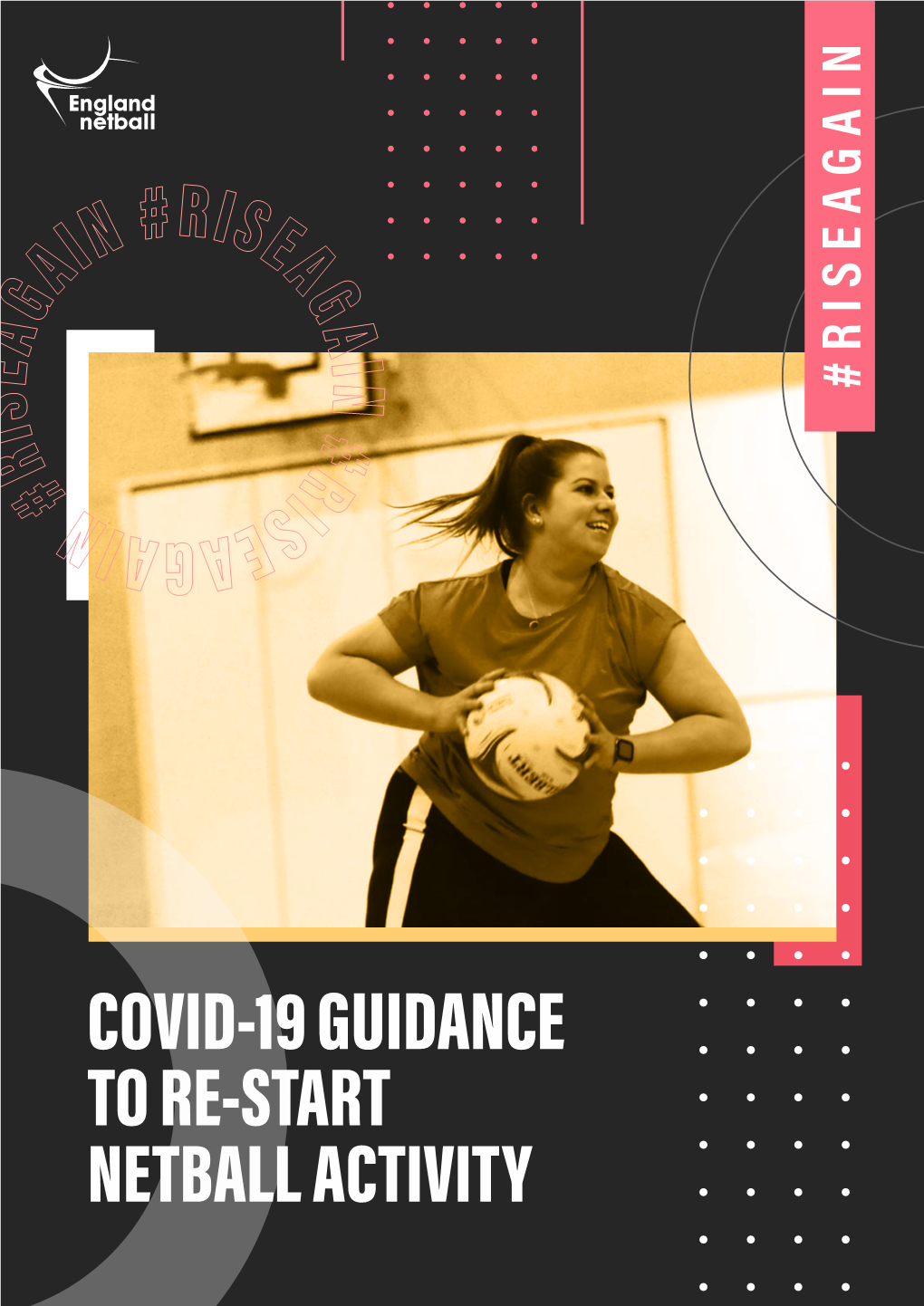 Covid-19 Guidance to Re-Start Netball Activity