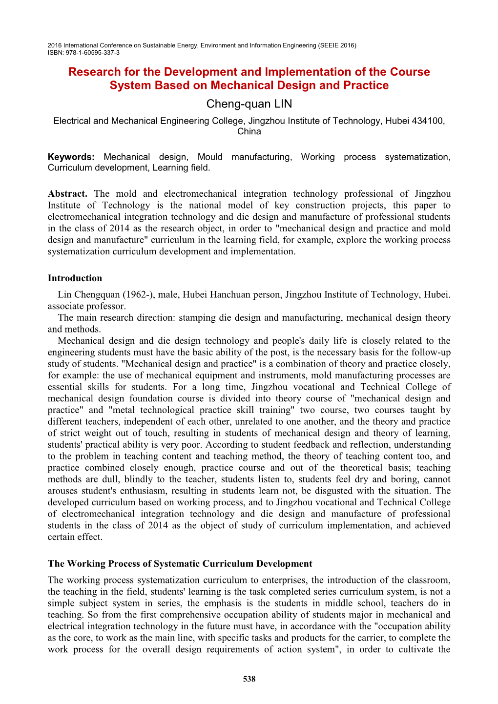 Research for the Development and Implementation of the Course System Based on Mechanical Design and Practice Cheng-Quan