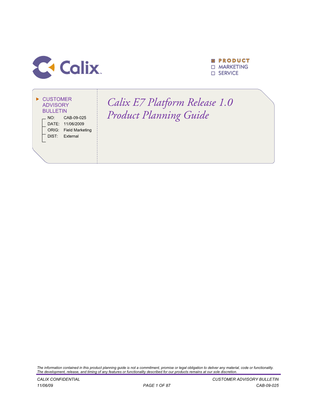 Calix E7 Platform Release 1.0 Product Planning Guide