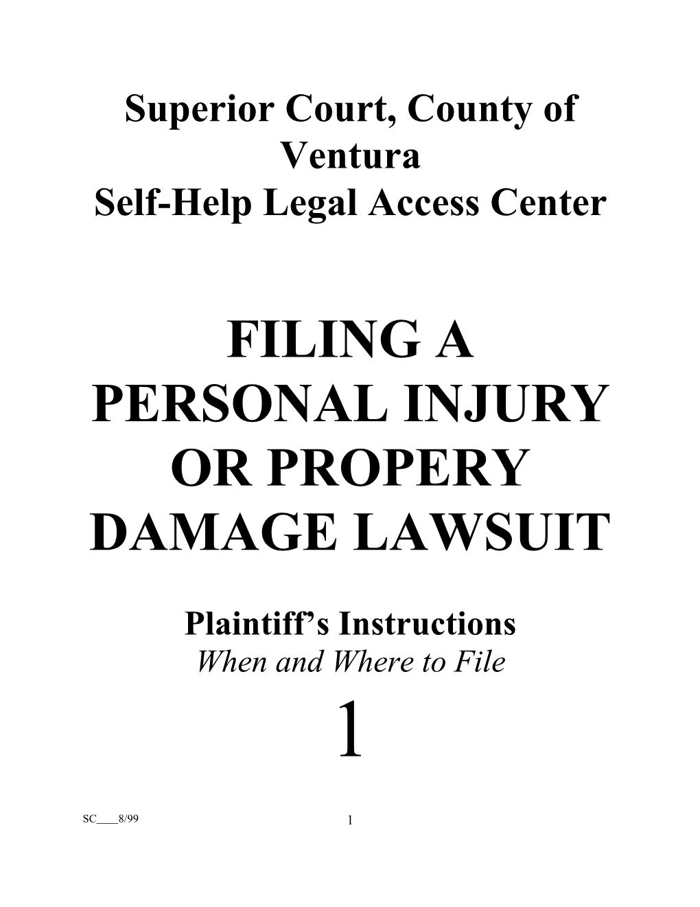 Filing a Personal Injury Or Property Damage Lawsuit, Plaintiff's