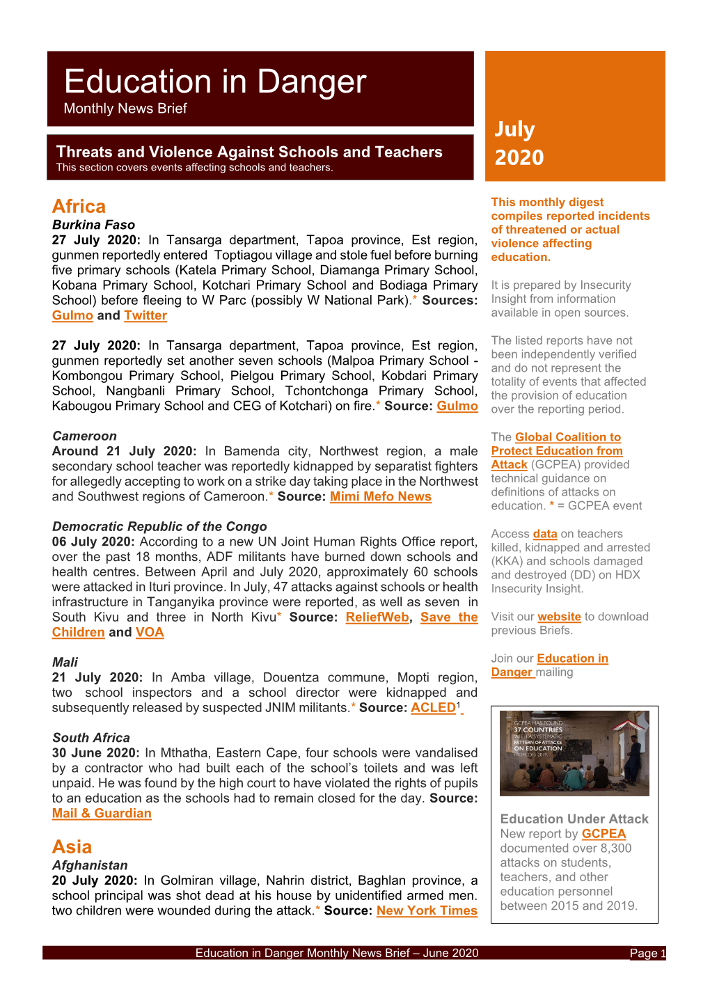 Education in Danger Monthly News Brief July Threats and Violence Against Schools and Teachers This Section Covers Events Affecting Schools and Teachers